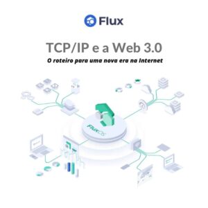 flux tcp ip e web 3.0
