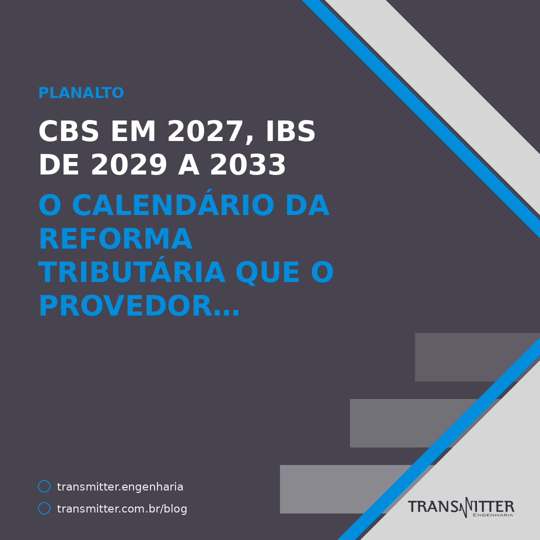 CBS em 2027, IBS de 2029 a 2033