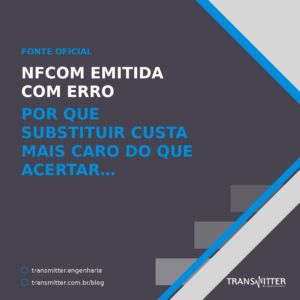 NFCom emitida com erro