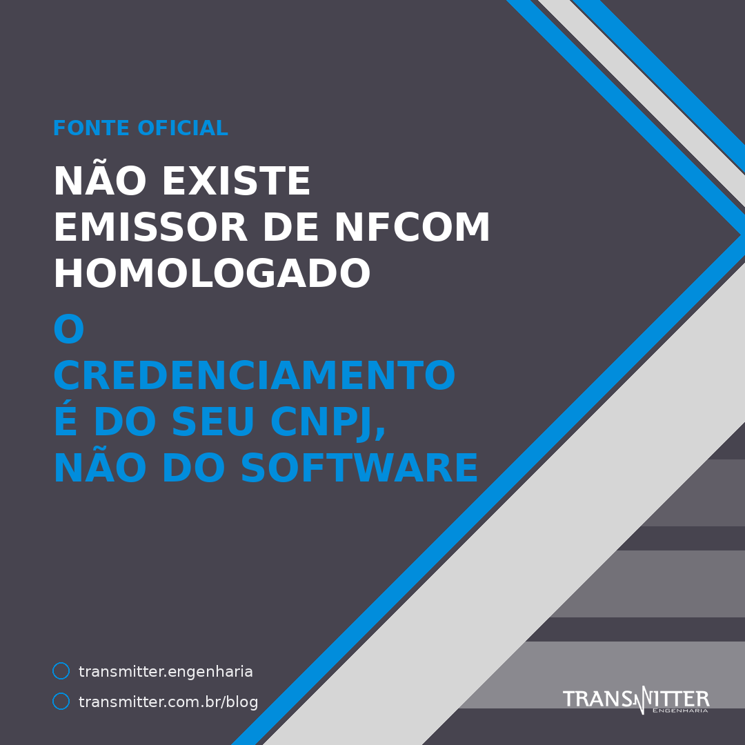 Não existe emissor de NFCom homologado