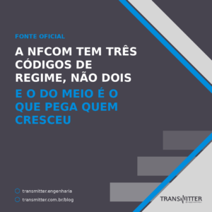 A NFCom tem três códigos de regime, não dois