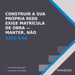 Construir a sua própria rede exige matrícula de obra — manter, não