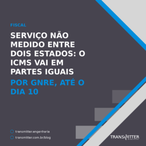 Serviço não medido entre dois estados: ICMS em partes iguais