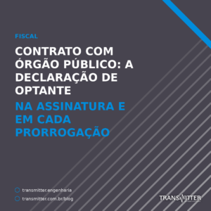 Contrato com órgão público: a declaração de optante