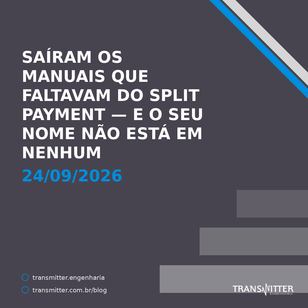 Saíram os manuais que faltavam do split payment — e o seu nome não está em nenhum